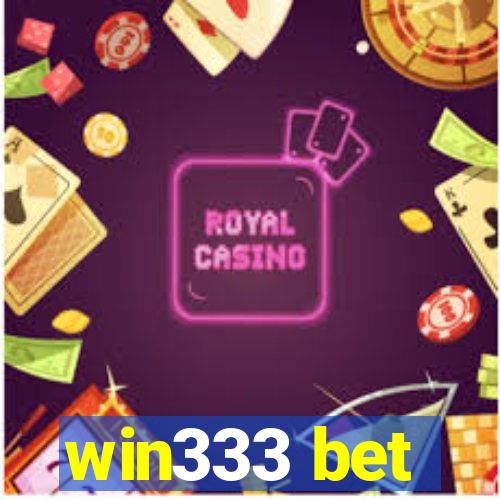 win333 bet